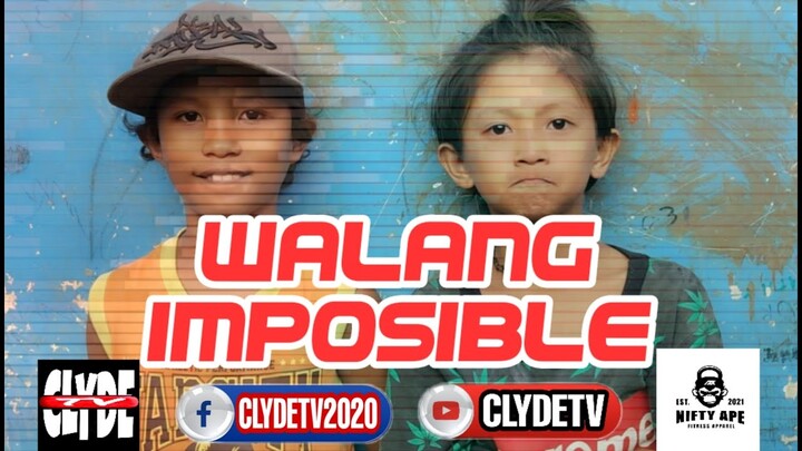 Walang Imposible Hanggat Naniniwala Ka (Nothing Is Impossible When You Believe)