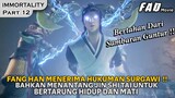 FANG HAN DIHUKUM PALING TERBERAT DALAM SEKTENYA SENDIRI !! - ALUR IMMORTALITY PART 12