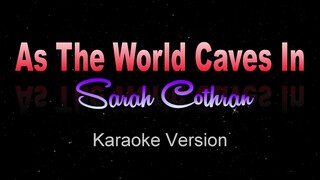 AS THE WORLD CAVES IN - Sarah Cothran(Cover) Matt Maltese (Karaoke / Instrumental)