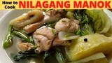 NILAGANG MANOK | Chicken Nilaga | BOILED Chicken Soup | Sinabawang Manok | Simple at Healthy