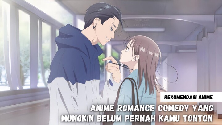 Rekomendasi anime romance comedy yang mungkin belum pernah kamu tonton