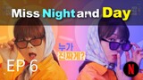 Miss Night and Day EP 6 KDRAMA ENG SUB (2024)🇰🇷