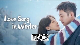 INDO SUB | EP02 Love Song In Winter