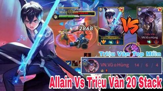 TOP Allain | Allain Solo Với Triệu Vân 20 Nội Tại Cực Mạnh Sẽ Như Thế Nào ✓