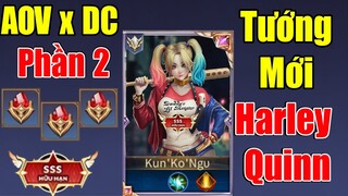 Hé lộ tướng mới Harley Quinn sắp xuất hiện tại Liên Quân | Liên Quân hợp tác với DC phần 2 | XUÂN TV