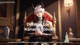 cover - Demon Lord Kanaria【歌ってみた】