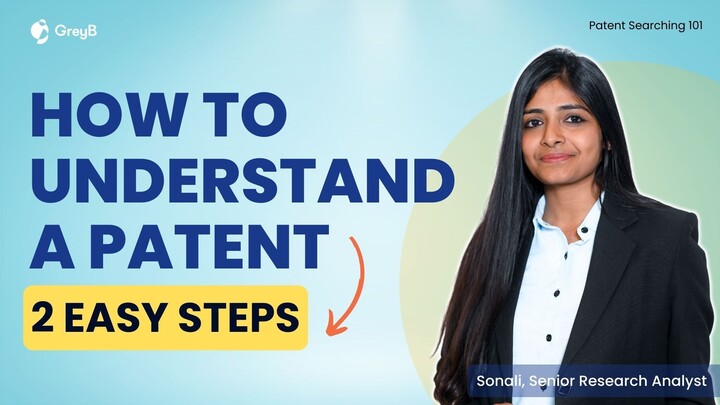 How To a Understand a Patent in 2 Easy Steps!
