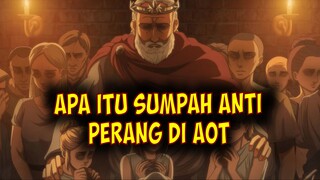 Apa Yang Dimaksud Sumpah Anti Perang di AOT