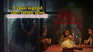 TRINIL! HANTU GEMBUNG URBAN LEGEND DARI TANAH JAWA