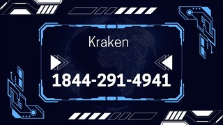 Helpdesk Kraken NumBer ** -1844 291 4941 @ Kraken Phone Number help || kraken suppo