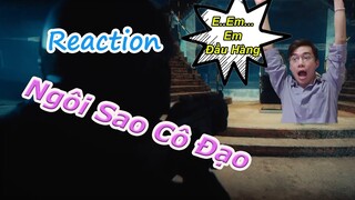 Reaction MV Ngôi Sao Cô Đơn Của JACK Và Nhân Ra Thông Điệp Ý Nghĩa Đằng Sau Nó!!