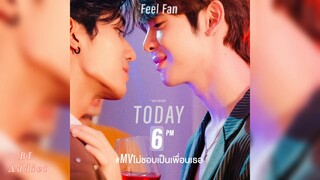 ไม่ชอบเป็นเพื่อนเธอ (Feel Fan) - Net & JamesSu (อย่าเล่นกับอนลOST) Bed Friend Series Soundtrack