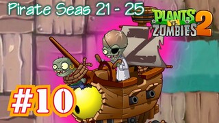 Plants vs Zombies 2 - Pirate Seas ngày 21 - 25 Trùm cuối.