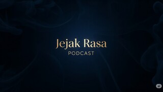Jejak Rasa - Bab 2