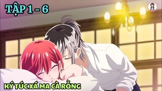 Tóm Tắt Anime | Ký Túc Xá Của Ma Cà Rồng | Tập 1 - 6 | Anime: Vampire Dormitory | Tiên Misaki Review