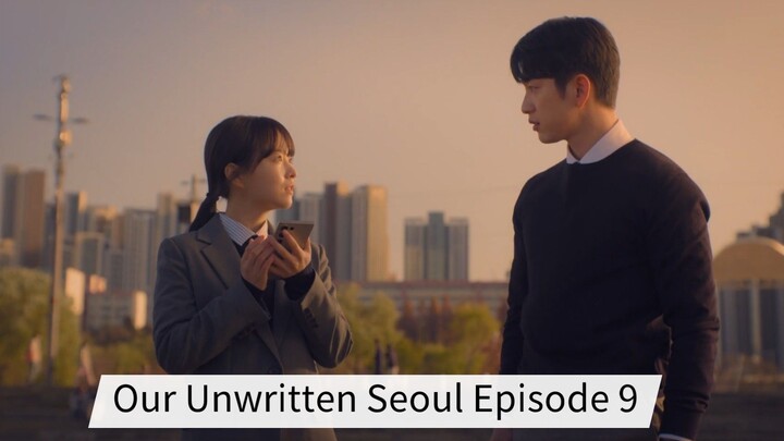 Our Unwritten Seoul Episode 9 Sub Indo HD (2025)