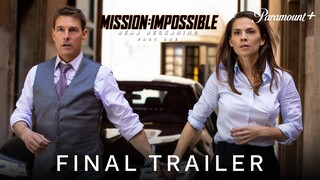 MISSION IMPOSSIBLE 7: Dead Reckoning - Final Trailer (2023) Tom Cruise & Hayley Atwell