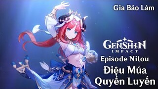 GENSHIN PV | Episode Nilou : Điệu Múa Quyến Luyến (JP Dub - Vietsub)