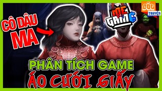Áo Cưới Giấy - Đám Cưới meGAME nhưng Cô Dâu Bị Ám | Phân Tích Game