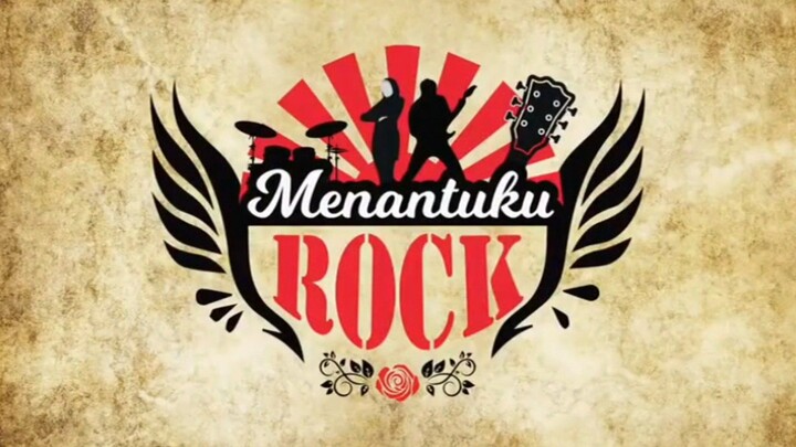 MENANTUKU ROCK🤟