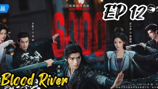 [ENG] EP 12 Blood River
