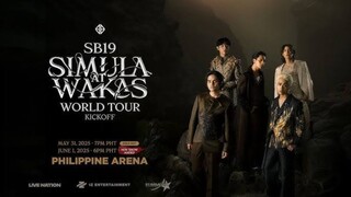 SB19 Simula At Wakas : World Tour
