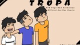 TROPA |Dex Animation|Pinoy Animation
