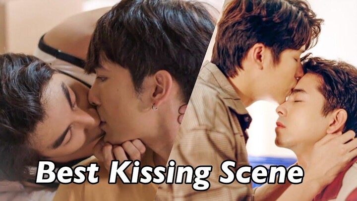 10 ฉากจูบที่ดีที่สุดในไทย BL Series THAI BL