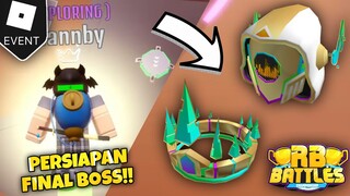 Hal Hal Yang Harus Kalian Persiapkan Untuk Mendapatkan FREE ITEM Dari FINAL BOSS DI RB BATTLES!!