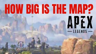 HOW BIG IS THE MAP in Apex Legends? Creep Across the Map