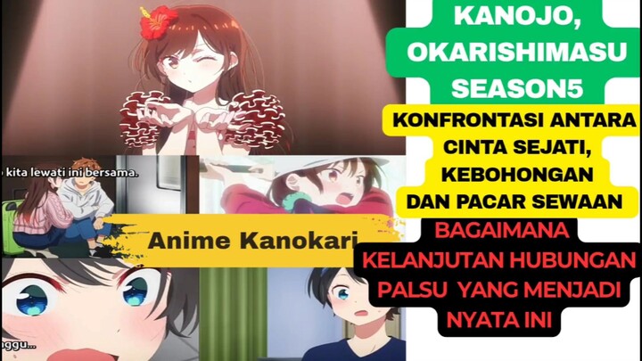 Anime Kanojo,Kanojo, Okarishimasu Season 5, bagaimana kelanjutan hubungan palsu yang jadi Nyata?