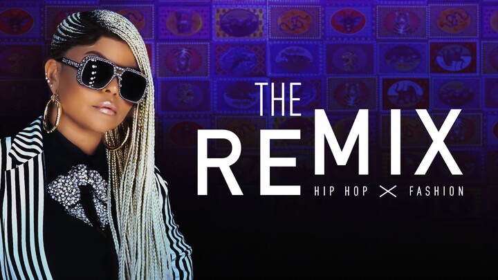 The Remix: Hip Hop X Fashion 2019 SUB INDO