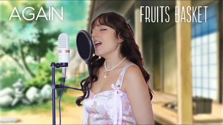 Fruits Basket opening "Again" | Léa Yuna