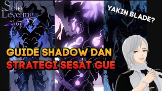 GUIDE SHADOW DAN STRATEGI SESAT GUE UNTUK SHADOW INI SOLO LEVELING ARISE