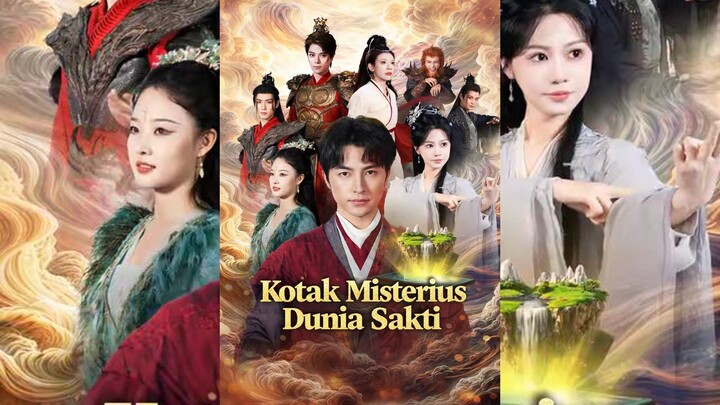 Kotak Misterius Dunia Sakti Full Bahasa Indonesia (MELO)