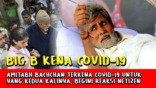 Heboh! Amitabh Bachchan Dilarikan Ke Rumah Sakit Gara-gara Covid-19, Netizen Tak Ada Hentinya...