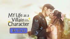 My Life as a Villain Character E07-12 Sub Indo