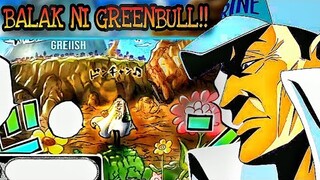 ANO NGA BA ANG BALAK NI GREENBULL !!  {Chapter 1053}