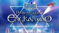 EPISODE 13 PEDRO PENDUKO AND THE ENCHANTED PEOPLE