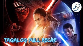 STAR WARS THE FORCE AWAKENS | TAGALOG FULL RECAP | Juan's Viewpoint Movie Recaps