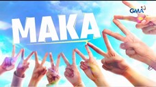 MAKA 2: (Full Episode 13) May 3, 2025