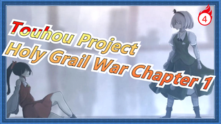 [Touhou Project/Hand Drawn MAD] Holy Grail War Chapter 1 Ep1, Highly Recommended_4