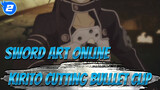 [Sword Art Online] Kirito Cutting Bulllet Clip_2
