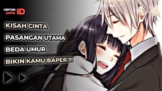 5 ANIME ROMANCE DIMANA PASANGAN UTAMA BEDA UMUR, BIKIN BAPER !!!