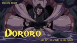 Dororo Tập 10 - Ta sẽ bảo vệ các ngươi