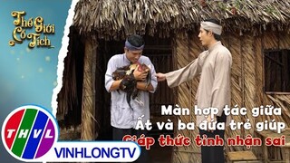 Màn hợp tác giữa Ất và ba đứa trẻ giúp Giáp thức tỉnh nhận sai