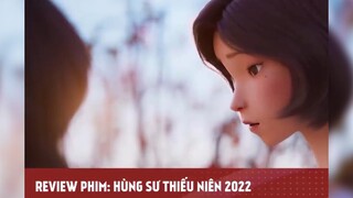 HÙNG SƯ THIẾU NIÊN 2022 - Tập 2