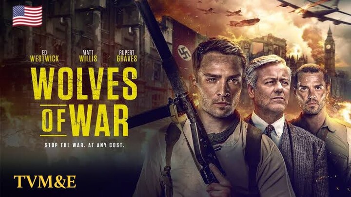 WOLVES OF WAR | 2022 | ACTION WAR MOVIE
