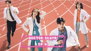 DOCTOR SLUMP- EP 6 [ENG SUB]
