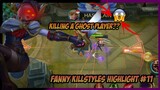 Fanny : Killstyles Highlights | Part11 | MOBILE LEGENDS BANG BANG